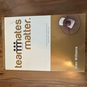 Teammates Matter Book by Alan Williams